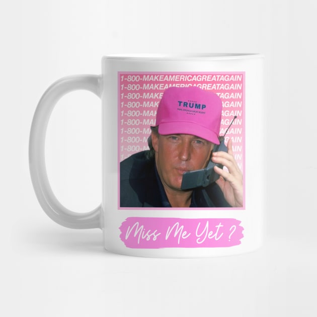 Funny Trump Pink Maga Miss Me Yet Trump 2024 by TrikoNovelty